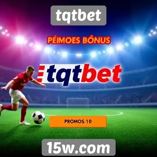 promoções e bônus atraem jogadores para tqtbet